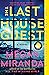 The Last House Guest
