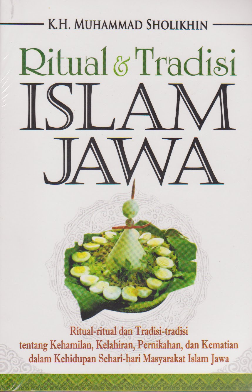 RITUAL & TRADISI ISLAM JAWA