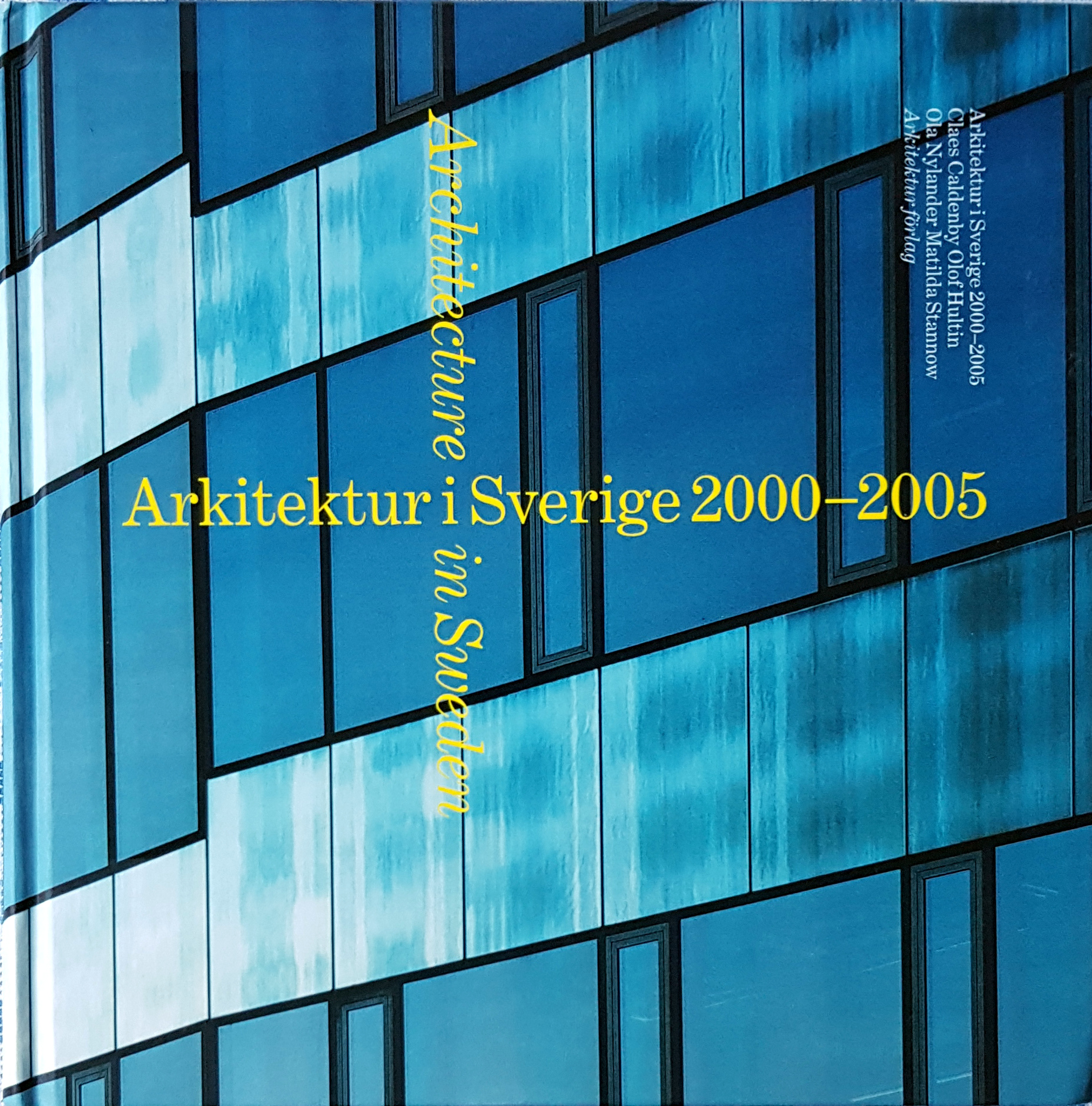 Arkitektur i Sverige 2000-2005