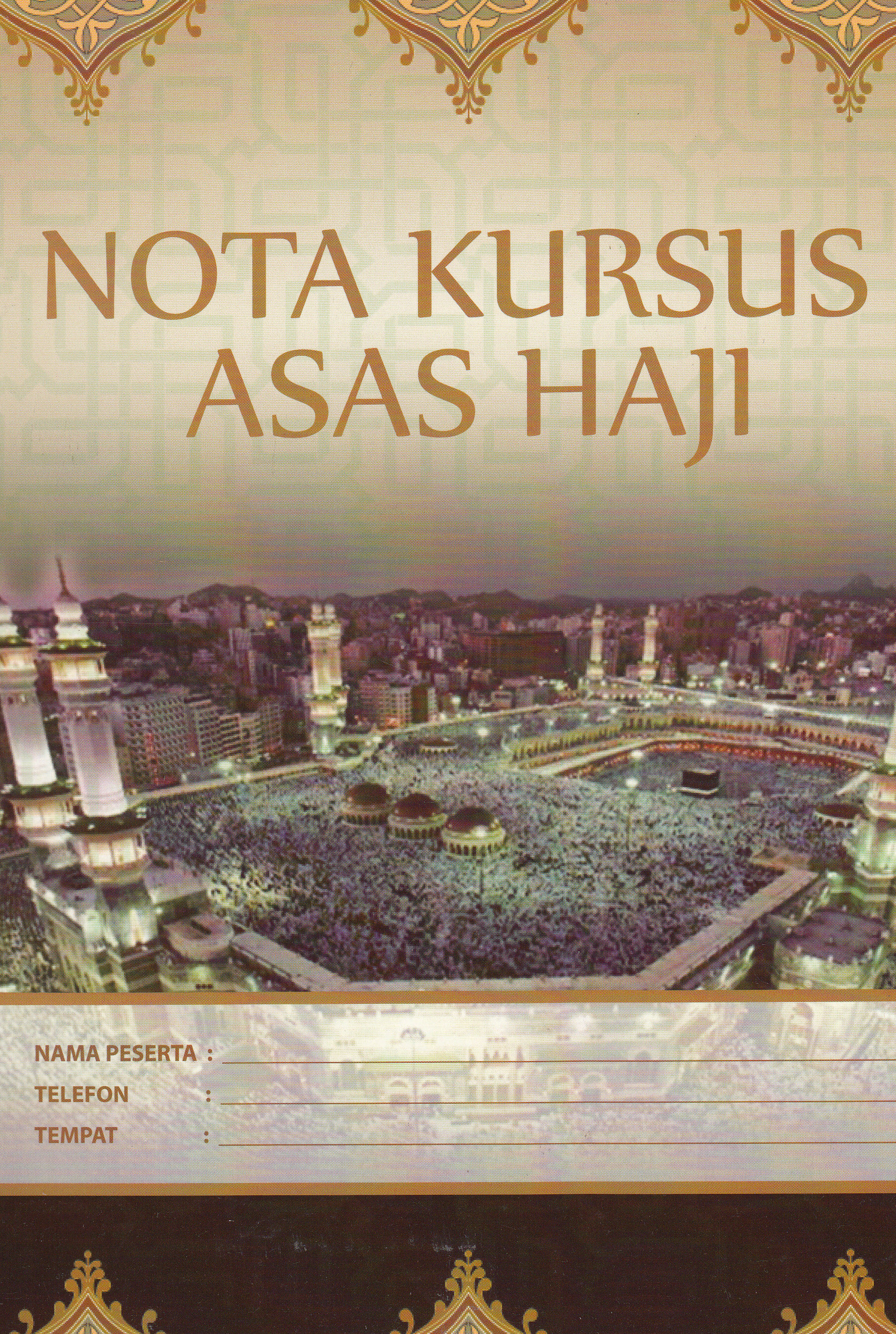 NOTA KURSUS ASAS HAJI