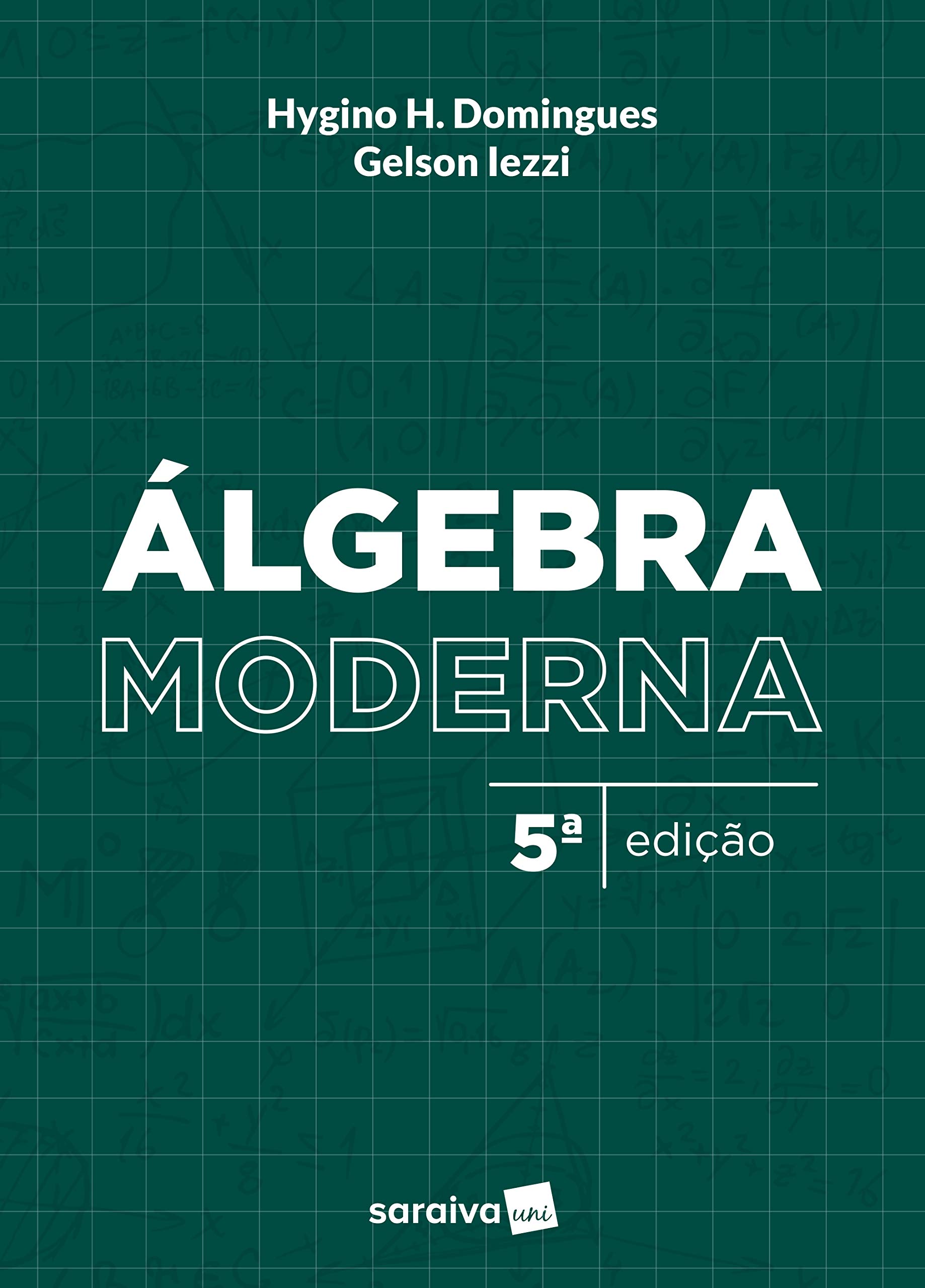 Álgebra moderna (Portuguese Edition)