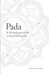 Pada: Journal for living a more fulfilling life Pada: Journal for living a more fulfilling life