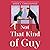 Not That Kind of Guy (The Nolans, #2)