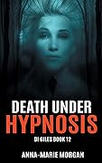 Death Under Hypnosis