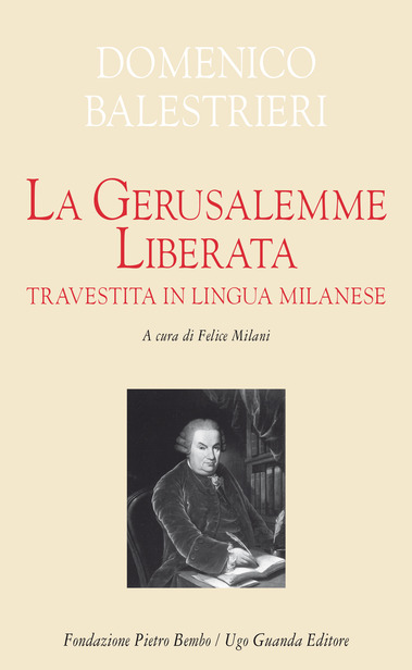 La Gerusalemme liberata travestita in lingua milanese (Unknown Binding)