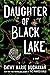 Daughter of Black Lake