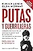 Putas y guerrilleras: Edicion revisada 2020 (Espejo de la Argentina) (Spanish Edition)