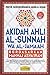 Akidah Ahli Al-Sunnah Wa Al-Jamaah Berdasarkan Manhaj Asya'irah by Basri Ibrahim Al-Hasani Al-...