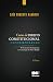 CURSO DE DIREITO CONSTITUCIONAL CONTEMPORÂNEO (Portuguese Edition)