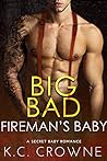 Big Bad Fireman's Baby (Firemen of Manhattan #1)