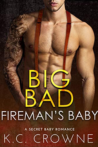 Big Bad Fireman's Baby (Firemen of Manhattan #1)