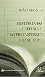 História da Literatura e Protestantismo Brasileiro
