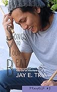 Songs to Your Beat