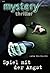Spiel mit der Angst (MYSTERY THRILLER 176)