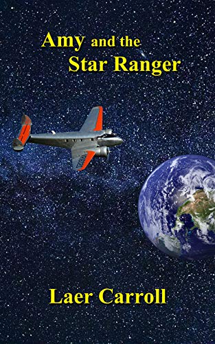 Amy and the Star Ranger (Confederation Tales Book 3)