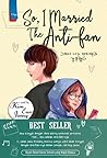 So I Married The Anti-fan by Kim Eun Jeong