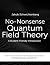 No-Nonsense Quantum Field T...