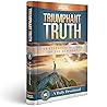 Triumphant Truth: 28 Essential Beliefs of the Remnant A Daily Devotional