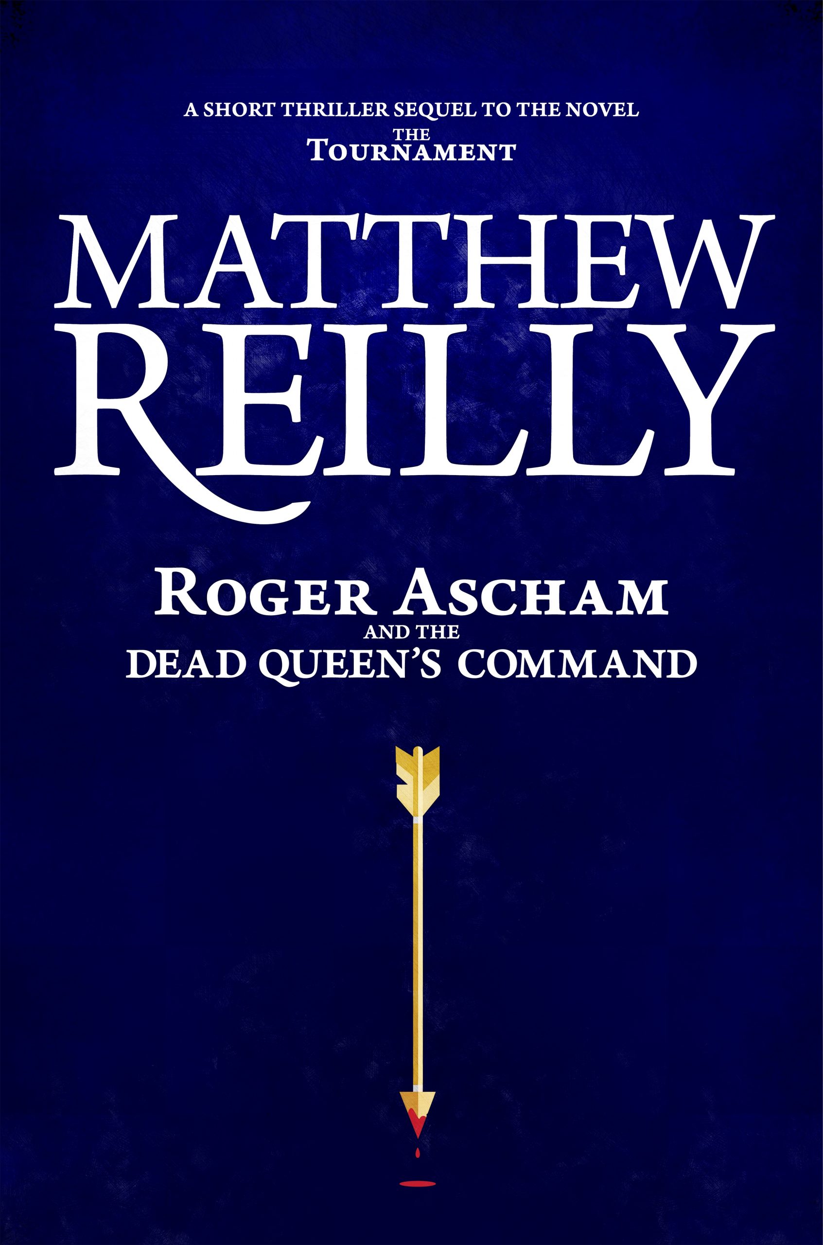 Roger Ascham and the Dead Queen's Command (ebook)
