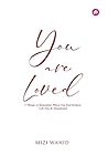 You are Loved