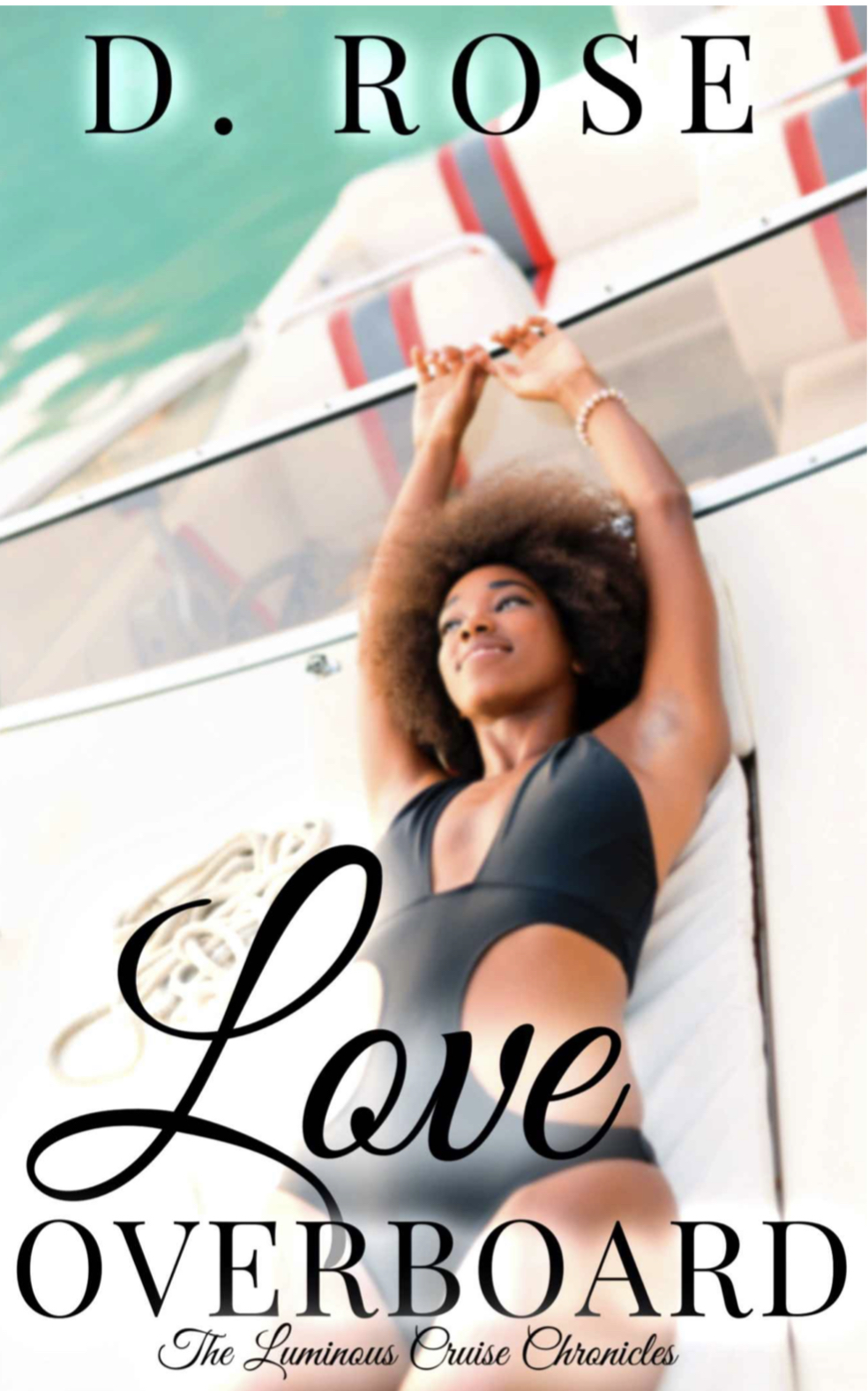 Love Overboard (The Luminous Cruise Chronicles #3)