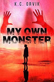 My Own Monster