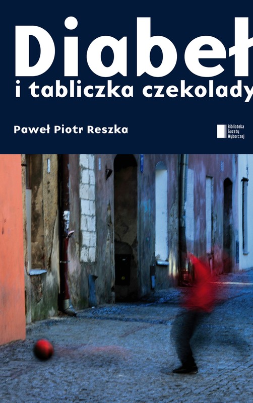 Diabeł i tabliczka czekolady (Paperback)