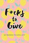 F*cks to Give: 20...