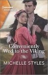 Book cover for Conveniently Wed to the Viking (Sons of Sigurd #3)