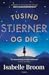 Tusind stjerner og dig by Isabelle Broom
