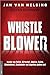 Whistle Blower