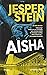 Aisha (Axel Steen, #4)