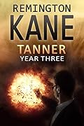 Tanner: Year Three