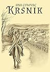 Krsnik (Između orla i lava, #1) Krsnik (Između orla i lava, #1)