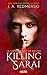 Killing Sarai (In the Company of Killers #1)