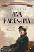 Ana Karenjina by Leo Tolstoy Ana Karenjina by Leo Tolstoy