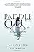 Paddle Out: Death Is Life C...