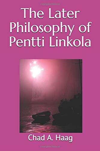 The Later Philosophy of Pentti Linkola (Paperback)