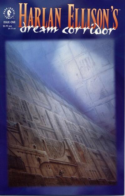 Harlan Ellison's Dream Corridor Issue #1 (Dream Corridor)