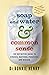 Soap and Water & Common Sense: The Definitive Guide to Viruses, Bacteria, Parasites, and Disease