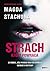 Strach, który powraca by Magda Stachula
