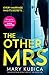The Other Mrs by Mary Kubica