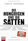 Die Hungrigen und...