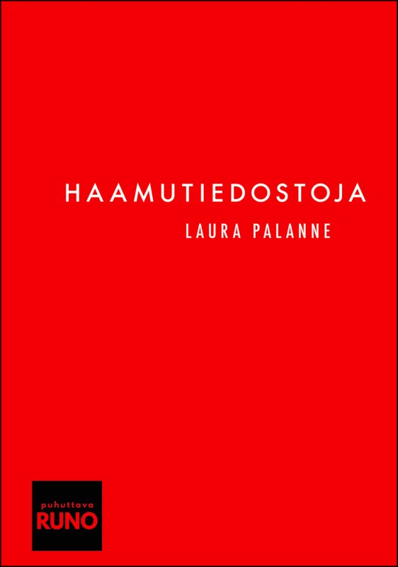 Haamutiedostoja (Puhuttava runo)