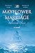 The Mayflower Marriage