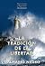 La tradición de la libertad