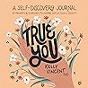True You: A Self-...