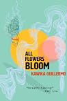 All Flowers Bloom