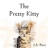 The Pretty Kitty