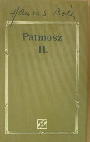 Patmosz ​II. - Esszék (Hardcover)